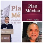 Plan México, la visión de futuro